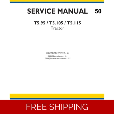 NEW HOLLAND T5.95, T5.105, T5.115 TRACTOR SERVICE REPAIR MANUAL (ELECTRICAL SYSTEM)